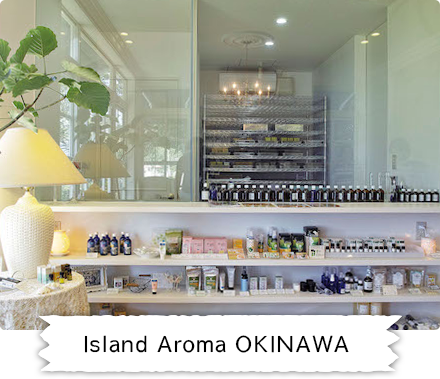 Island Aroma OKINAWA